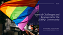 Financial Challenges and Resources for the LGBTQ+ Community