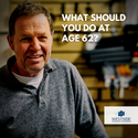 Social Security - What Should You Do at Age 62