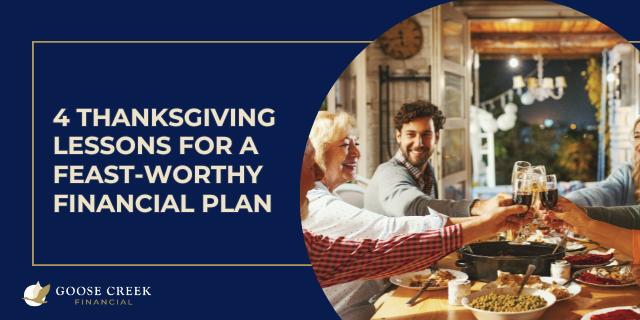 4 Thanksgiving Lessons for a Feast-Worthy Financial Plan
