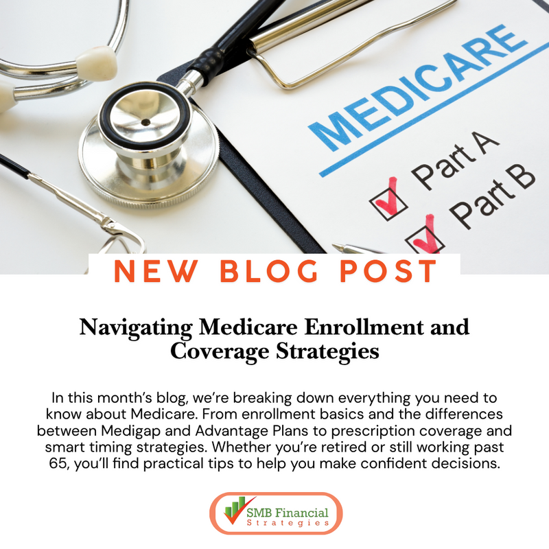 Navigating Medicare Enrollment and Coverage Strategies