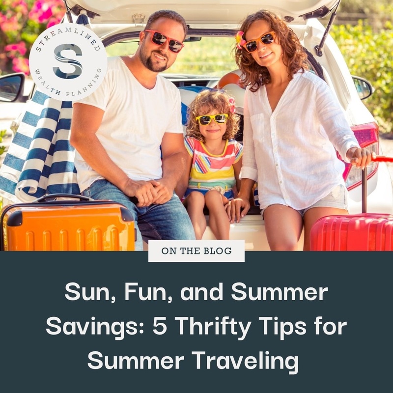 Sun, Fun, and Summer Savings: 5 Thrifty Tips for Summer Traveling