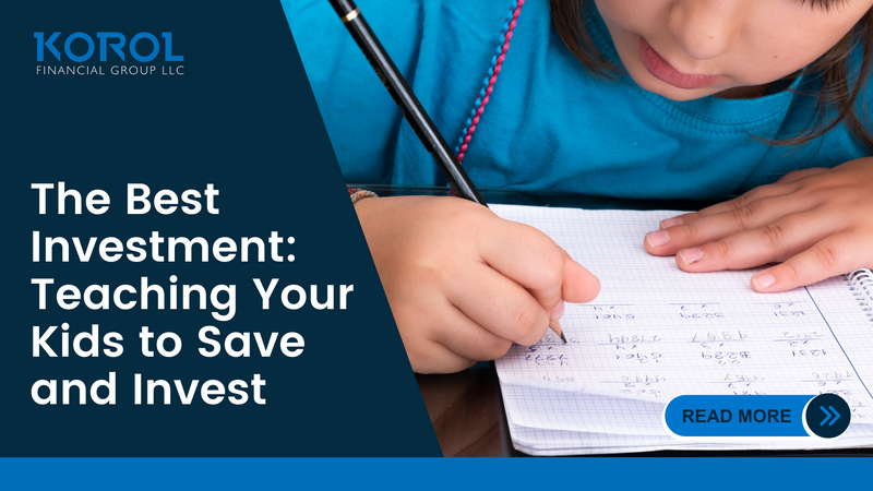 The Best Investment: Teaching Your Children to Save and Invest