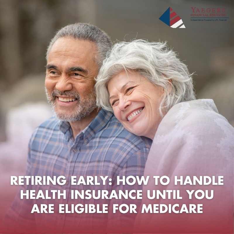 Retiring Early: How to Handle Health Insurance Until You Are Eligible for Medicare