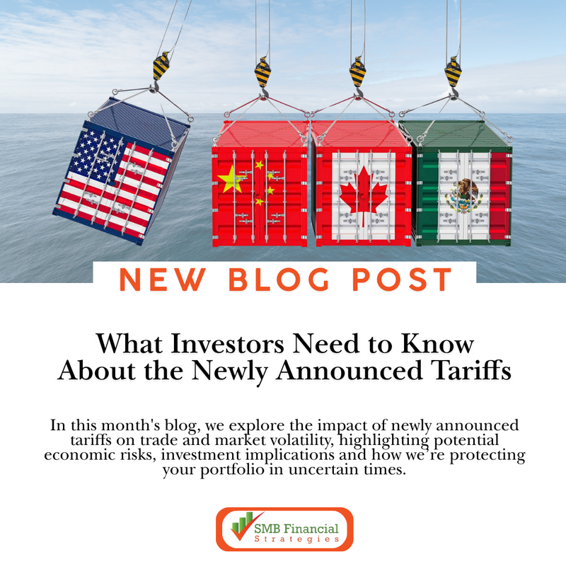 What Investors Need to Know About the Newly Announced Tariffs
