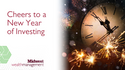 Cheers to a New Year of Investing