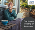 Five Keys to Investing for Retirement