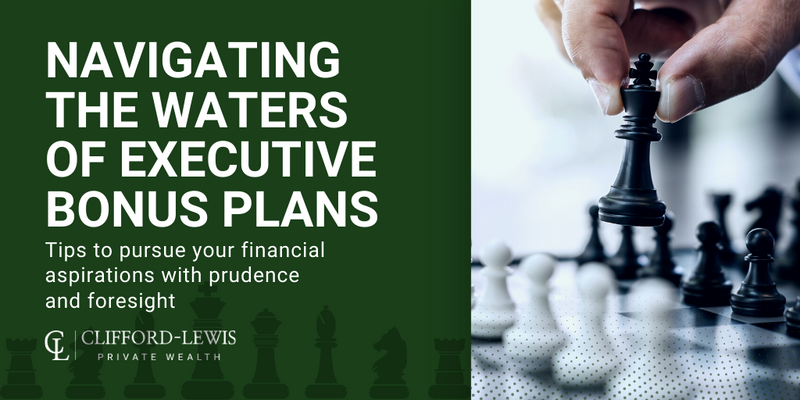 Navigating the Waters of Executive Bonus Plans