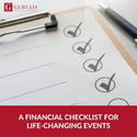 A Financial Checklist for Life-Changing Events
