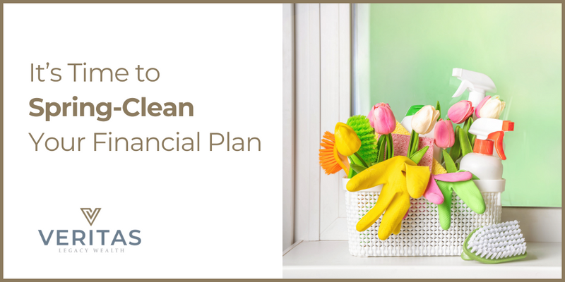 It’s Time to Spring-Clean Your Financial Plan