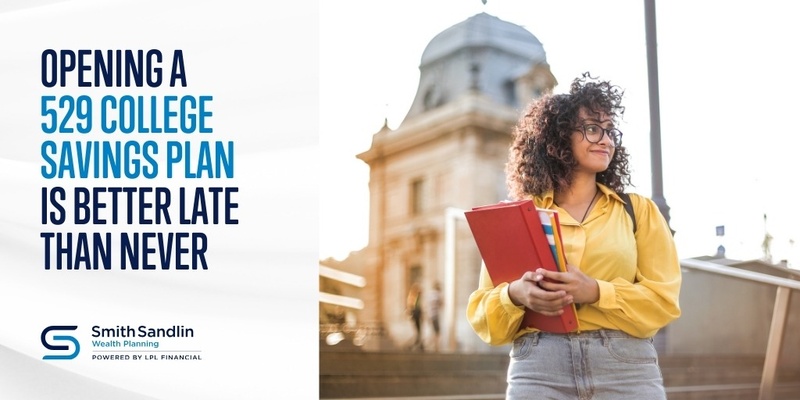 Opening a 529 College Savings Plan Is Better Late Than Never