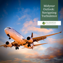 Midyear Outlook 2022: Navigating Turbulence