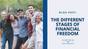 The Different Stages of Financial Freedom