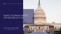 What to Know About the Secure Act 2.0