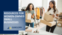 Resources for Women-Owned Small Businesses
