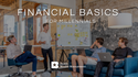 Financial Basics for Millennials