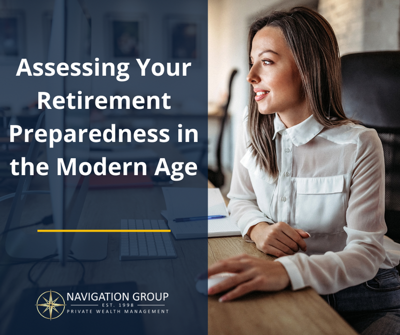 Assessing Your Retirement Preparedness in the Modern Age