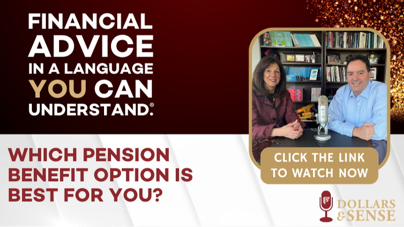 Dollars & Sense: Which Pension Option is   Best For You?