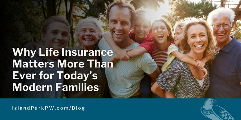 Why Life Insurance Matters More Than Ever for Today’s Modern Families