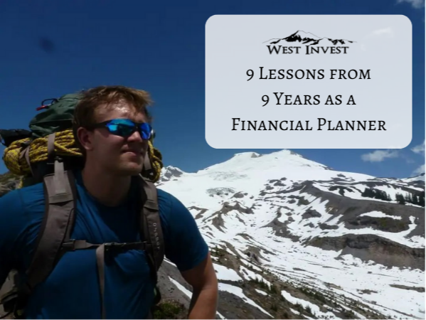 9 Lessons from 9 Years as a Financial Planner