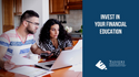 Invest in Your Financial Education During Financial Literacy Month