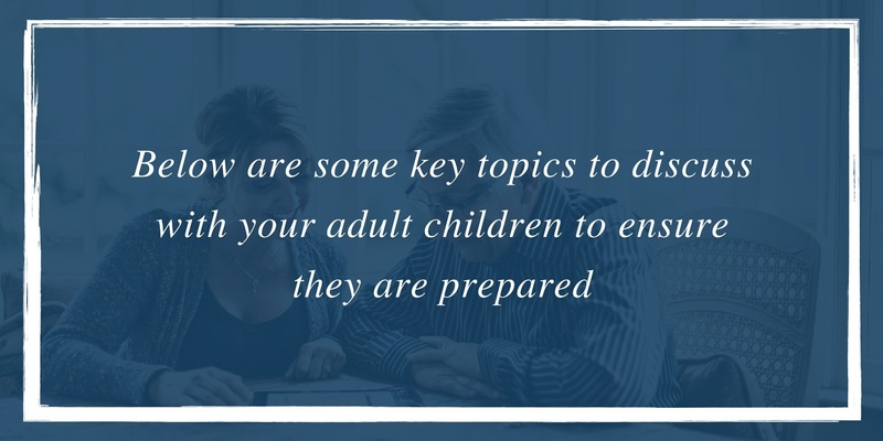 Empowering Adult Children: Essential Preparations for Your Aging Journey
