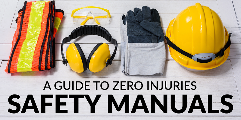 The Guide to Zero Injuries: Safety Manuals