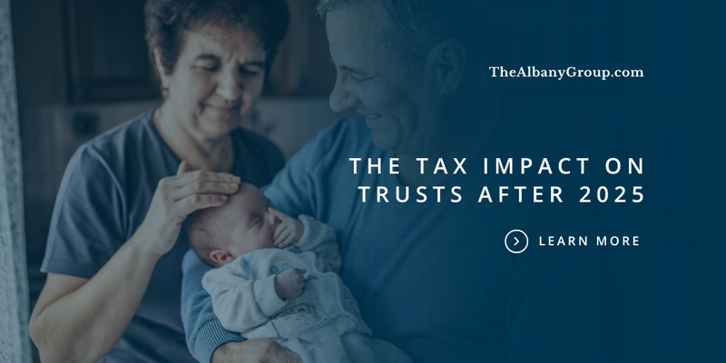 The Tax Impact on Trusts After 2025