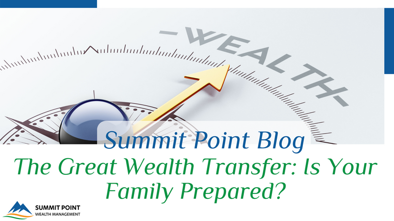 The Great Wealth Transfer: Is Your Family Prepared?