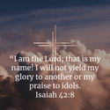 Isaiah 42:8
