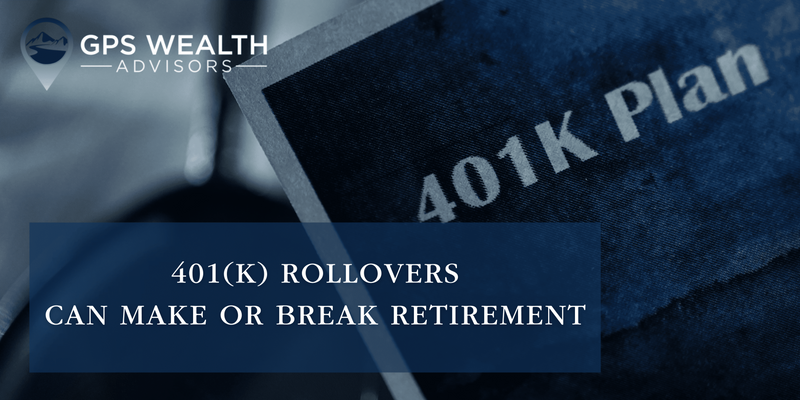 401(k) Rollovers Can Make or Break Retirement