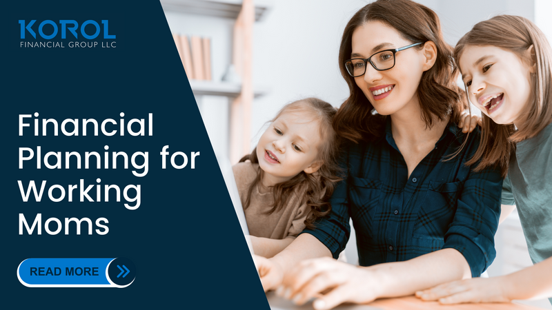 Financial Planning for Working Moms