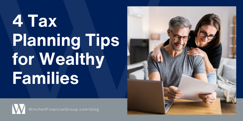 4 Tax Planning Tips for Wealthy Families