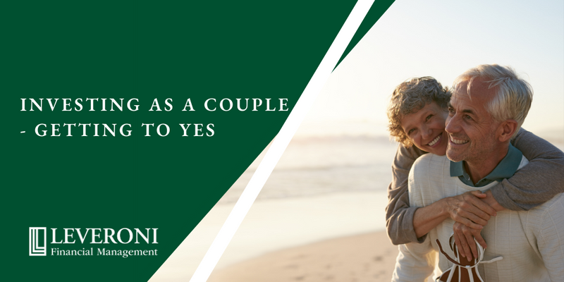 Investing as a Couple - Getting to Yes