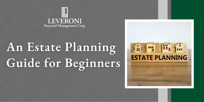 An Estate Planning Guide for Beginners