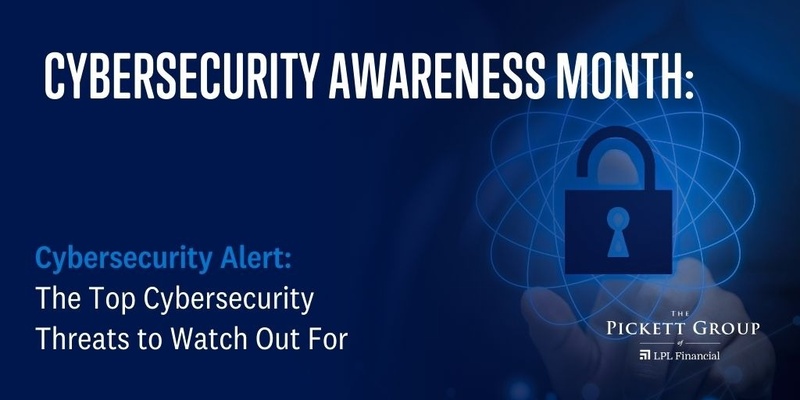 Cybersecurity Alert: The Top Cybersecurity Threats to Watch Out For