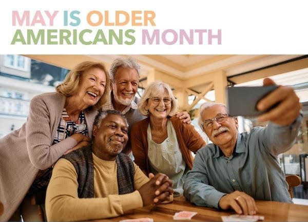 Celebrating 60 Years of Older Americans Month: Honoring Our Nation's Senior Citizens