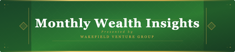September 2026 Monthly Wealth Insights