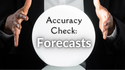 Accuracy Check: Forecasts