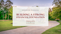 Building a Strong Financial Foundation