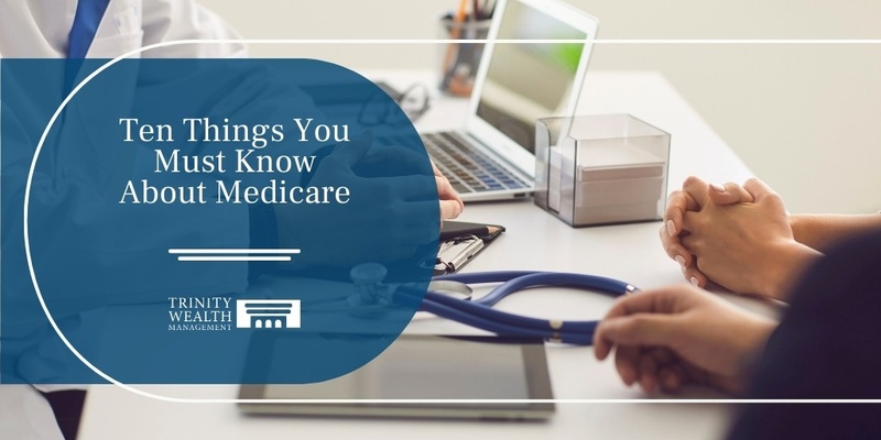 Eight Things You Must Know About Medicare