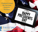 3 Financial Lessons We Can Learn from Past Presidents