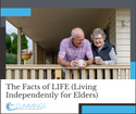 The Facts of LIFE (Living Independently For Elders): Financial Planning and Senior Independence
