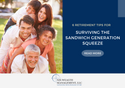 6 Retirement Tips for Surviving the Sandwich Generation Squeeze