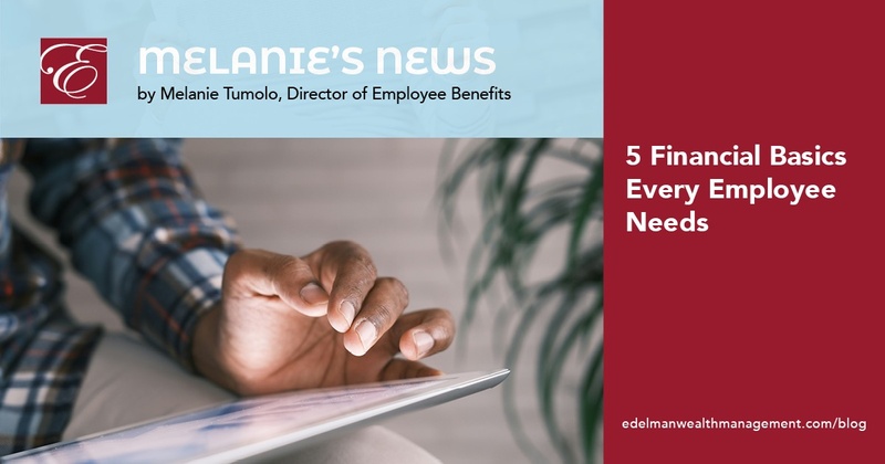 Melanie's News: 5 Key Benefits Every Employee Needs