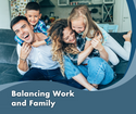 Balancing Work and Family