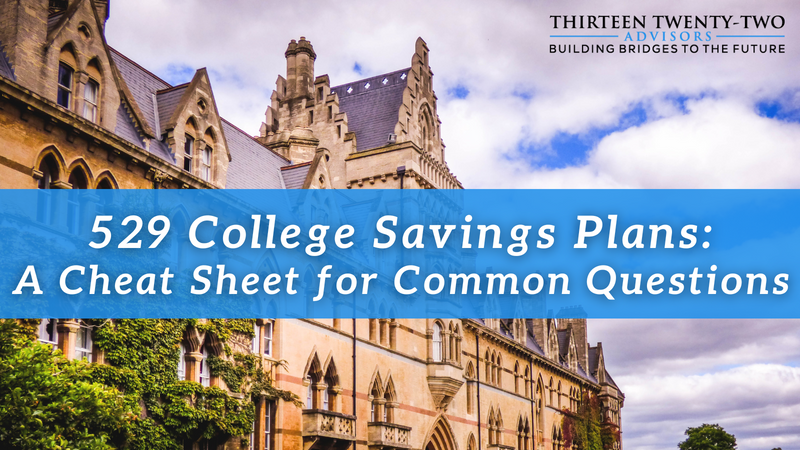 529 College Savings Plans: A Cheat Sheet for Common Questions