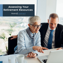 Assessing Your Retirement Resources