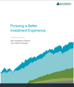 Pursuing a Better Investment Experience
