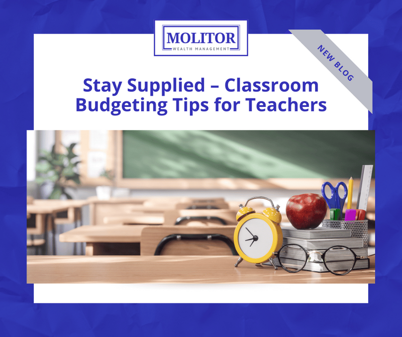 Stay Supplied – Classroom Budgeting Tips for Teachers