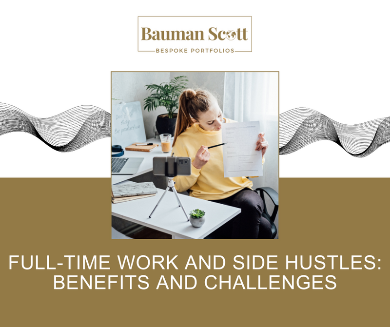 Full-Time Work and Side Hustles: Benefits and Challenges